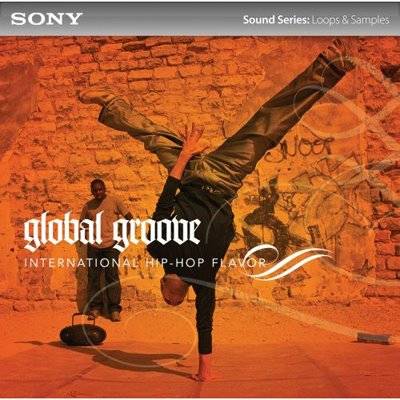 Sony - Global Groove : International Hip-Hop Flavor